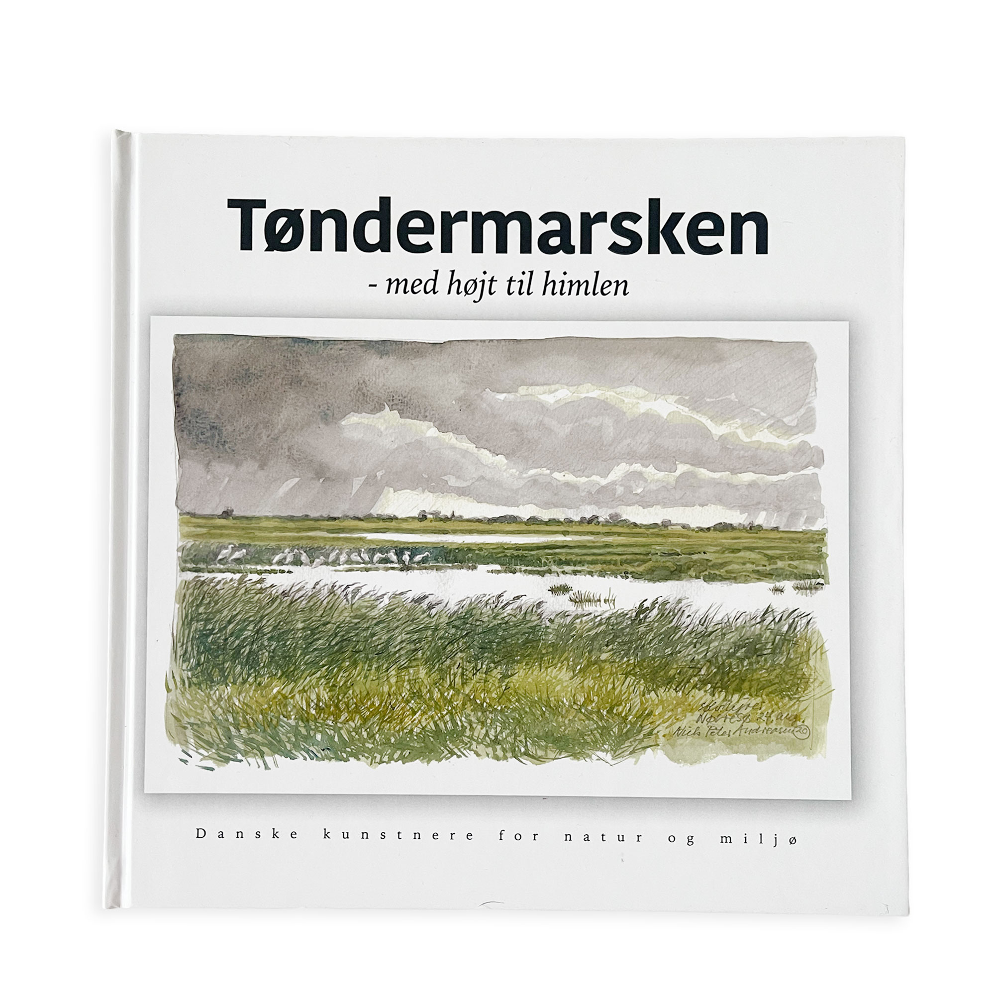 Tøndermarsken - med højt til himlen (124 sider)